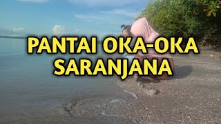 PANTAI OKA-OKA SARANJANA