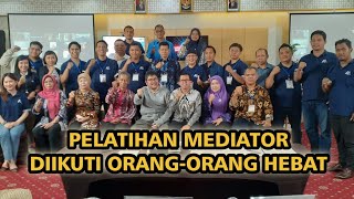 DAFTAR PELATIHAN MEDIATOR NON HAKIM