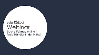 Webinar: Suche Fahrrad online - finde Händler in der Nähe!