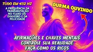 💲 AFIRMAÇÕES: ATRAÇÃO DO DINHEIRO | PROSPERIDADE | RICO, EU SOU, FINANÇAS PODEROSAS!