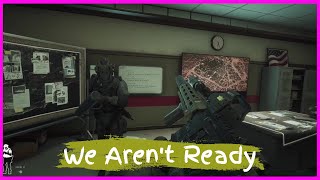 We Aren't Ready | Ready Or Not