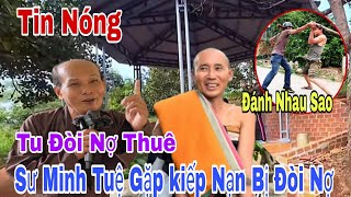 Tin Nóng Cách Người Tu Đòi Nợ Thuê Sư Minh Tuệ Nghe Bật Ngửa Tại Công Ty Phát Tâm Thiên Định Tuệ