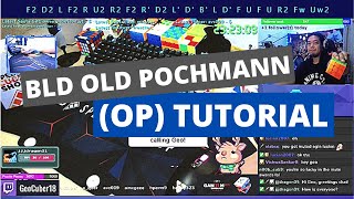 BLD - Old Pochmann Method (OP) Tutorial | Geo_Cuber Twitch Highlight