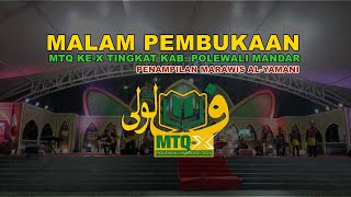 Malam Pembukaan MTQ Ke-X Tingkat Kab. Polewali Mandar, Penampilan Marawis Al- Yamani