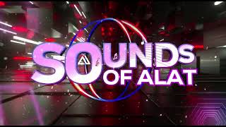 Sounds of ALAT is here!!!