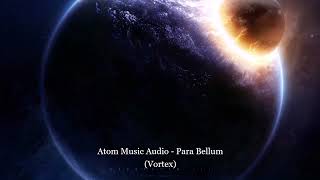 Atom Music Audio - Para Bellum