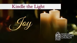 Advent 2024 - Kindle the Light (Joy) - Country Club Christian Church