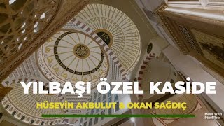 Hüseyin Akbulut & Okan Sağdıç /Kaside/ Öyle bir okudular ki Muazzam.../TOKAT KARŞIYAKA GOP Cami