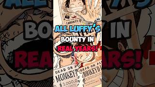 Luffy's first bounty was 25 years ago  #animeshorts #anime #onepiece