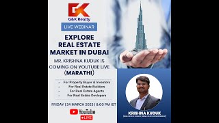 Explore Real Estate Market in Dubai - Marathi by Mr. Krishna Kuduk