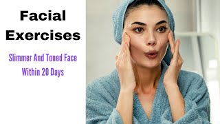 Facial Exercises to Tone and Slim Face | Complete Guide facial Stretches And Massage Workouts