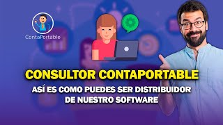 Consultores ContaPortable: Así es como puedes ser distribuidor de nuestro software #contaportable