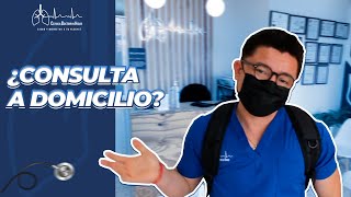 Proceso de una consulta a domicilio con Doctor In Home