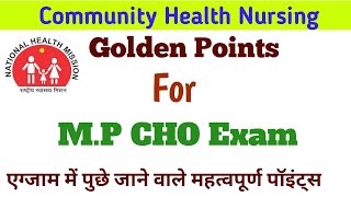 Community Health Nursing golden points | mp cho important questions | mp cho questions #mp_cho #cho