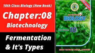 Fermentation class 10| Biology class 10 chapter 8| Class 10 new biology book