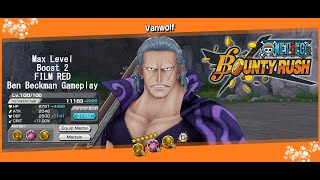 Max Level Boost 2 FILM RED Ben Beckman Gameplay One Piece Bounty Rush