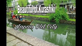 Beautiful of Kurashiki Japan Old City