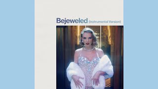 Taylor Swift - Bejeweled (Official Instrumental)