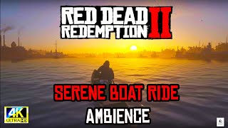 "Red Dead Redemption 2: Serene Boat Ride | Relaxing Ambience & Nature Sounds"