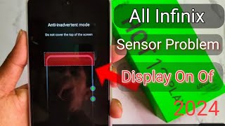 all Infinix Anti inadvertent mode Do not Coverthe top of the screen| Infinix Mobileproblem solve