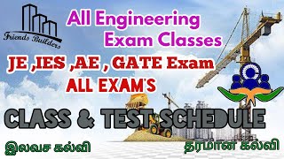 ENGINEERING EXAM'S CLASS & TEST SCHEDULE  JE,SSC,IES,SSC,AE