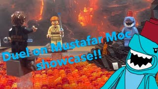 Duel on Mustafar Moc showcase!!