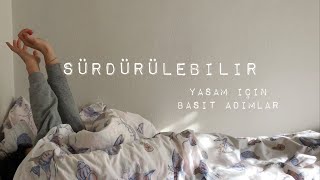 VLOG| Sürdürülebilir yaşam için basit adımlar