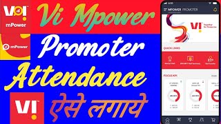 Vi Promoter Mpower se Apna Attendees kaise lagaye jane #idea #vodafone #ajent #retailer #promoter