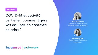 Webinar Supermood - COVID-19 et activité partielle : comment gérer vos équipes en temps de crise ?