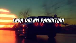 REGGAE || SABA DALAM PANANTIAN - REMIX