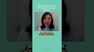 Why pregnancy and birthing education matters