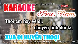 Xua Đi Huyền Thoại Karaoke | Tone Nam | Karaoke Nhạc Sống Sóc Trăng