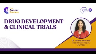 The Cancer Conclave 2023 | Dr. Vanita Noronha | Drug Development & Clinical Trials | UHAPO