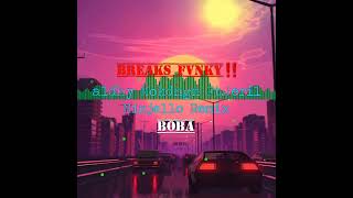 💥DJ BOBA - BREAKS FVNKY - (A.D FT. J.M REMIX)NEW2023💥