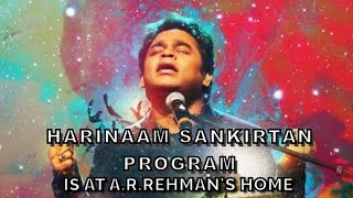 Harinaam sankirtan at A.R Rahman's Residence Dubai by Devotees of Lord Krishna | ISKCON | A.R Rahman