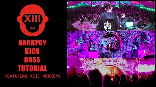 Darkpsy Bassline Tutorial feat XIII MONKEYS