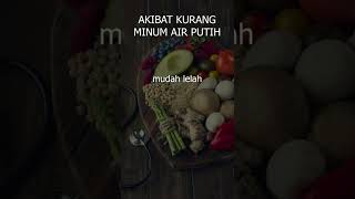 akibat kurang minum air putih #short #diet #health #menudietsehat #viral