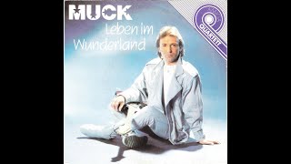 Muck – Leben Im Wunderland[DDR/GDR, 1988][Pop, Schlager]