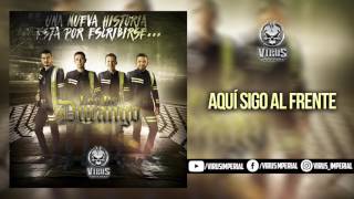 Aqui sigo al frente - Los de durango audio oficial