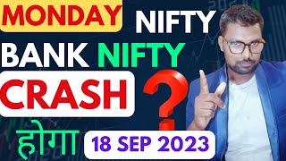 Nifty Prediction and Bank Nifty Analysis for Monday | 18 September 2023 | Bank Nifty Tomorrow