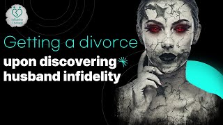 [Infidelity Therapy] Getting a divorce upon discovering husband infidelity