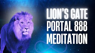 LION'S GATE PORTAL MEDITATION:ACTIVATE YOUR DNA