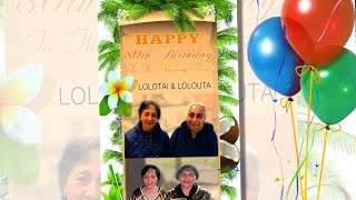 Lolotai & Lolouta Lima 80th Birthday Slideshow