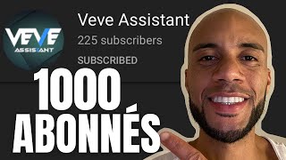 OBJECTIF 1000 ABONNÉS POUR LA CHAÎNE DE VEVE ASSISTANT!!!🎯 Contenu de qualité 👌🏾⭕️