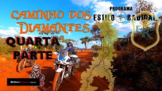 INCRÍVEL VIAGEM DE MOTO QUARTA PARTE  CAMINHO DOS DIAMANTES, OURO PRETO DIAMANTINA Honda AFRICA