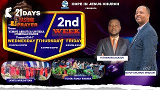 WEDNESDAY : 21 DAYS OF PRAYER & FASTING ( DAY8 ) HOPE IN JESUS CHURCH // 4 DEC 2024