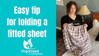 Easy tip for folding a fitted sheet