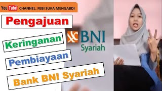 Pengajuan Keringanan Restrukturisasi Pembiayaan di BNI Syariah