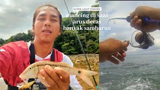 mancing UL di saat arus deras minnow di sambar terus  #ul #ultralight #grouperfish