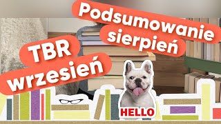 TBR wrzesień i podsumowanie czytelnicze sierpnia - WRAP UP!